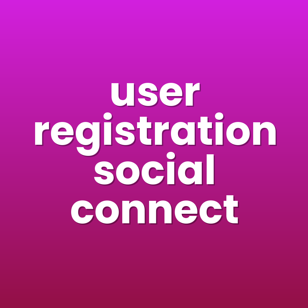 user registration social connect