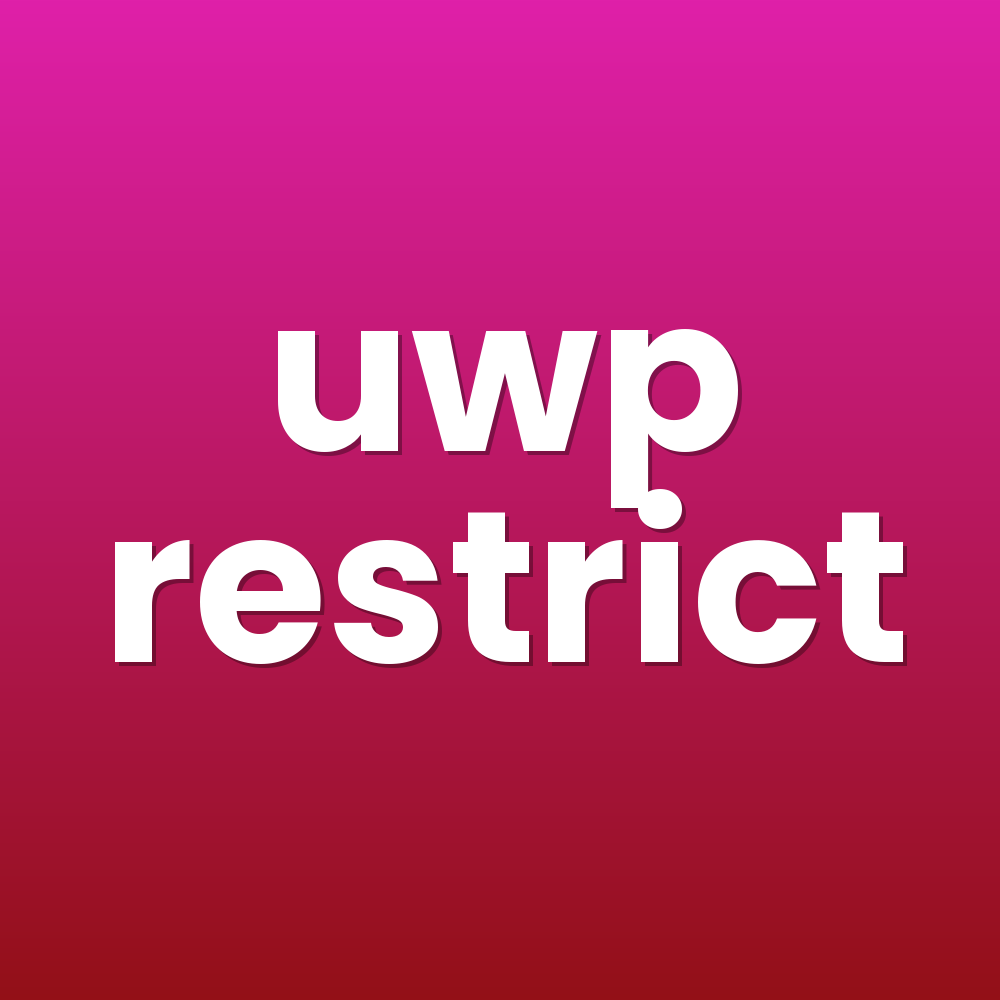 uwp restrict