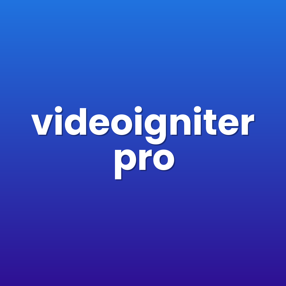videoigniter pro
