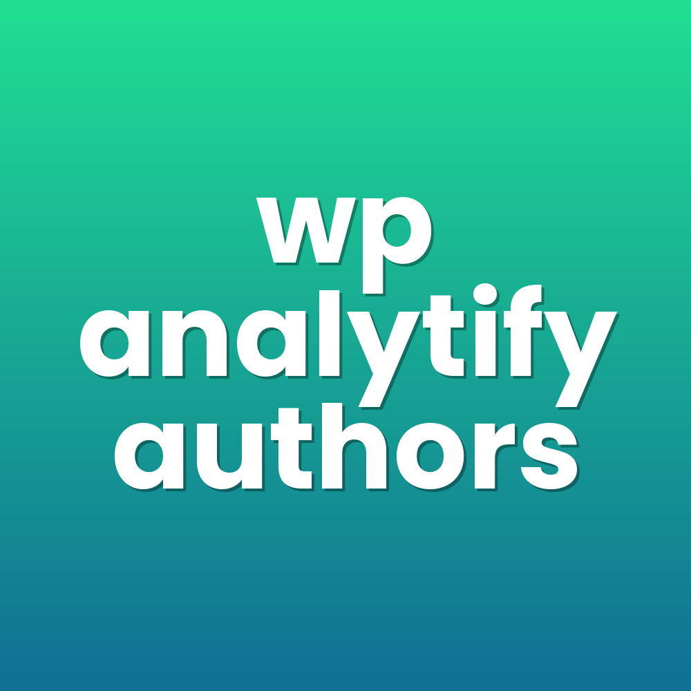 wp analytify authors