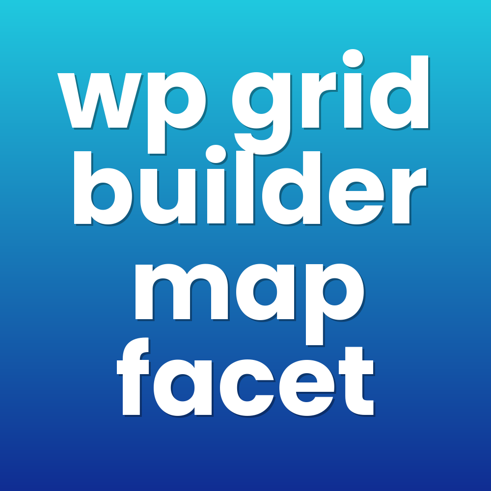 wp grid builder map facet