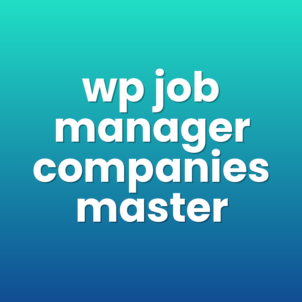 wp job manager companies master