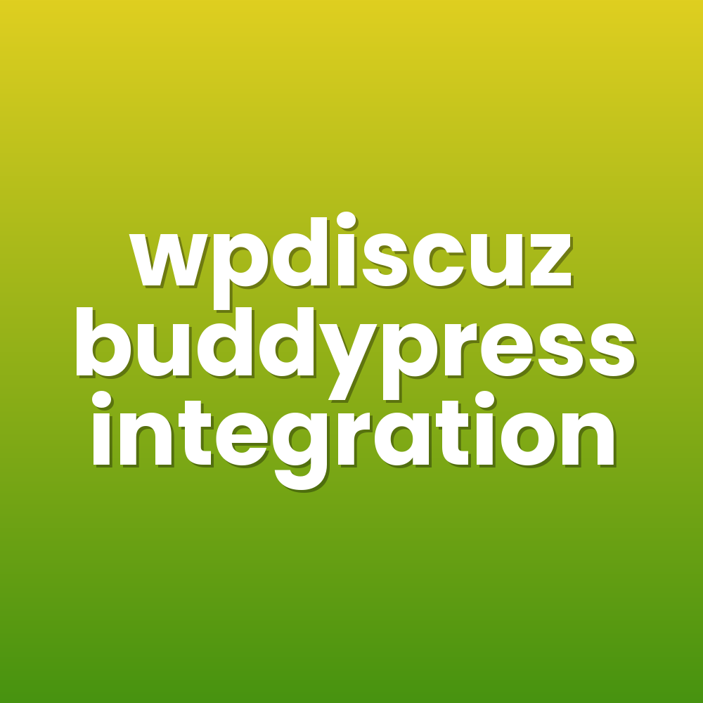 wpdiscuz buddypress integration