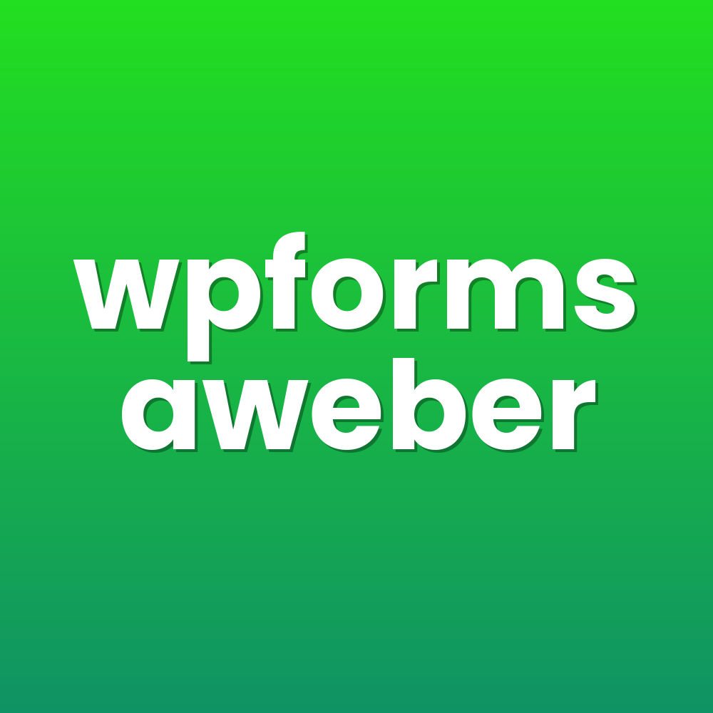 wpforms aweber
