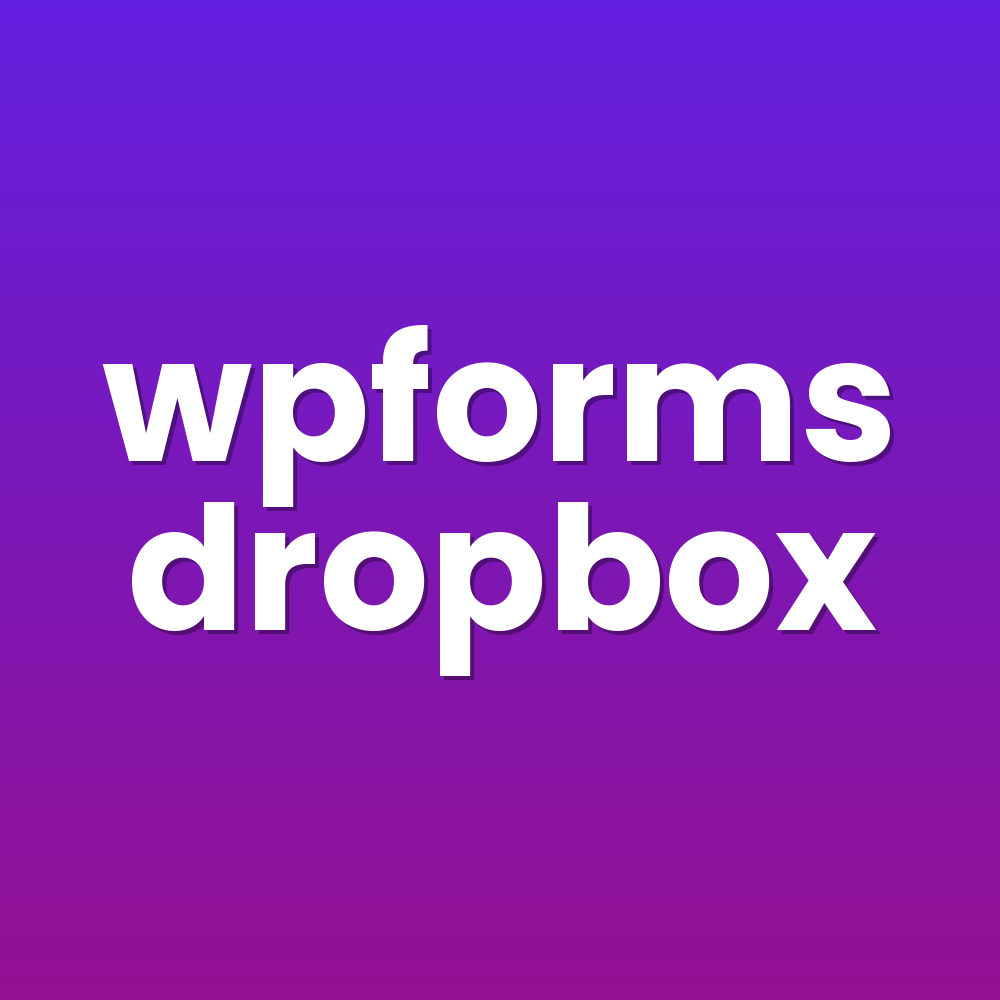 wpforms dropbox