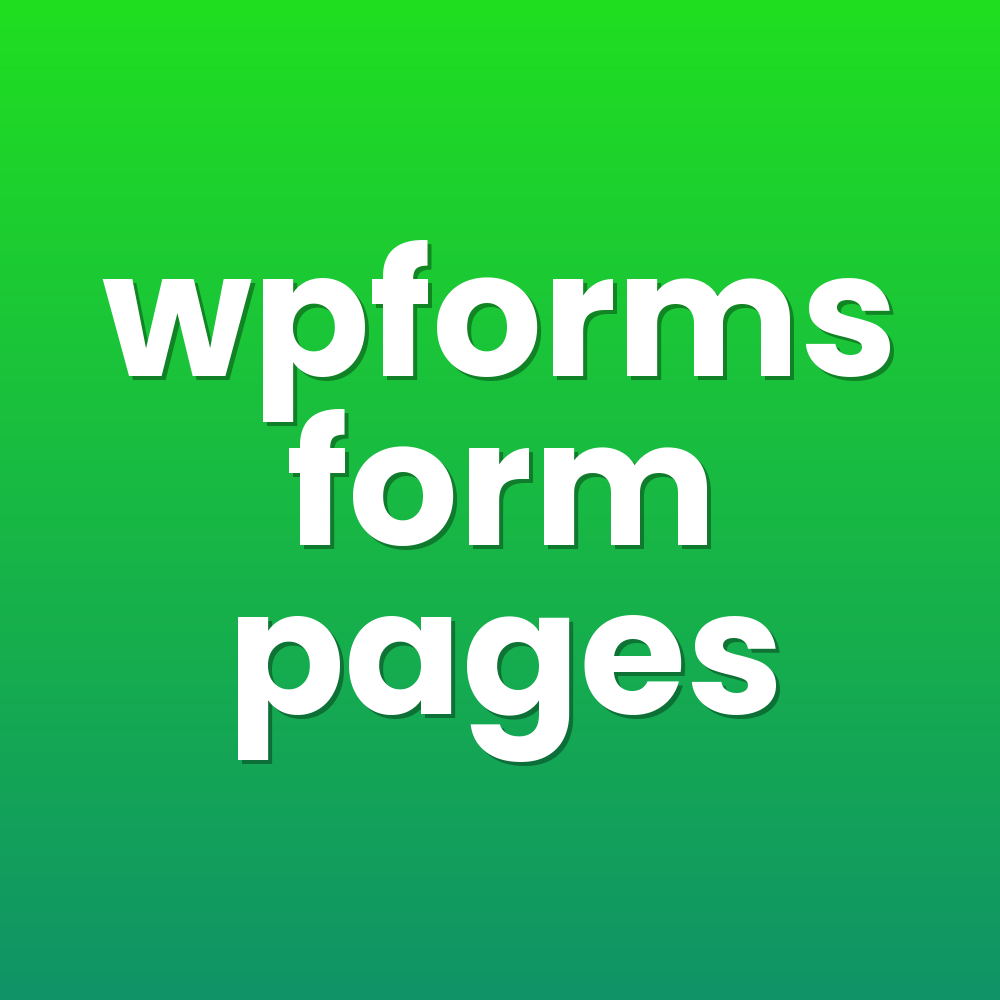wpforms form pages