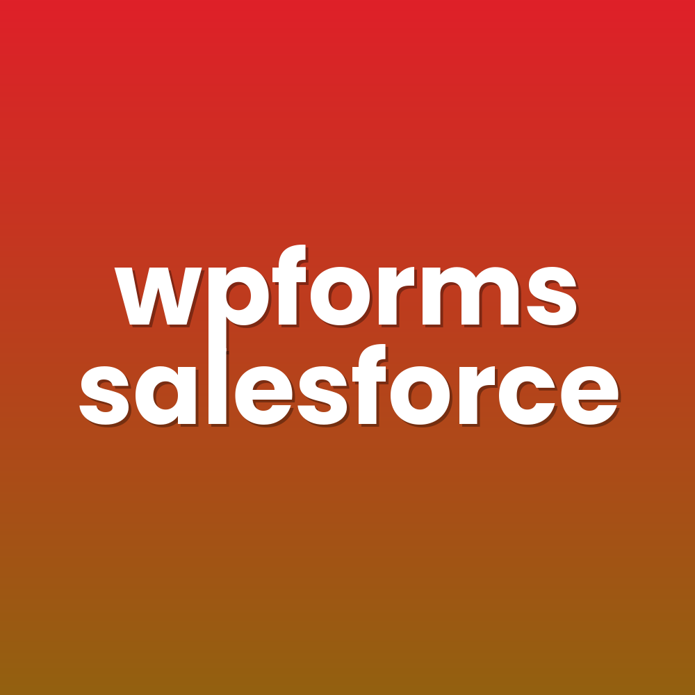 wpforms salesforce