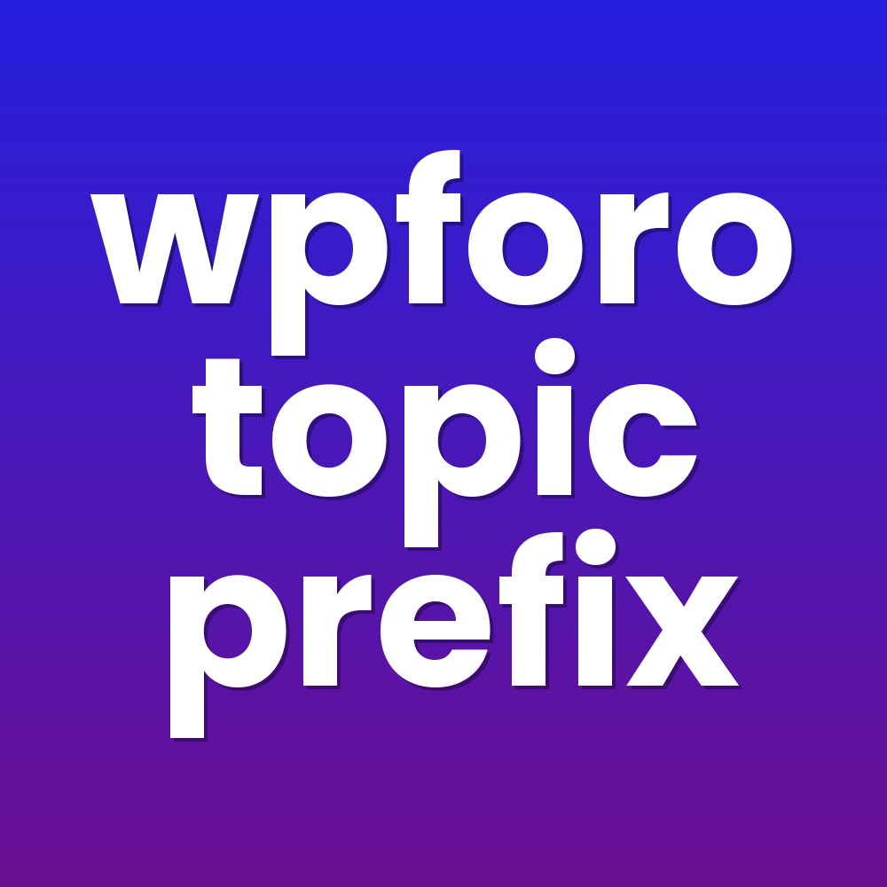 wpforo topic prefix