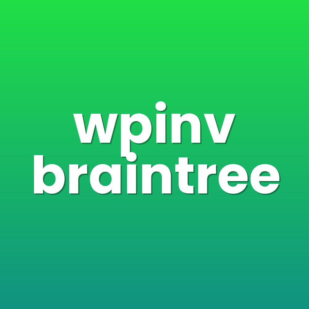 wpinv braintree