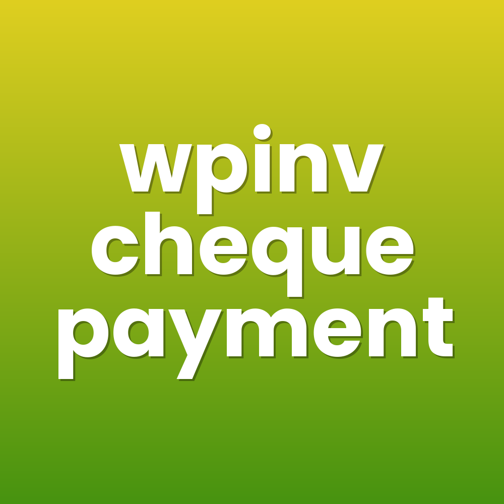 wpinv cheque payment