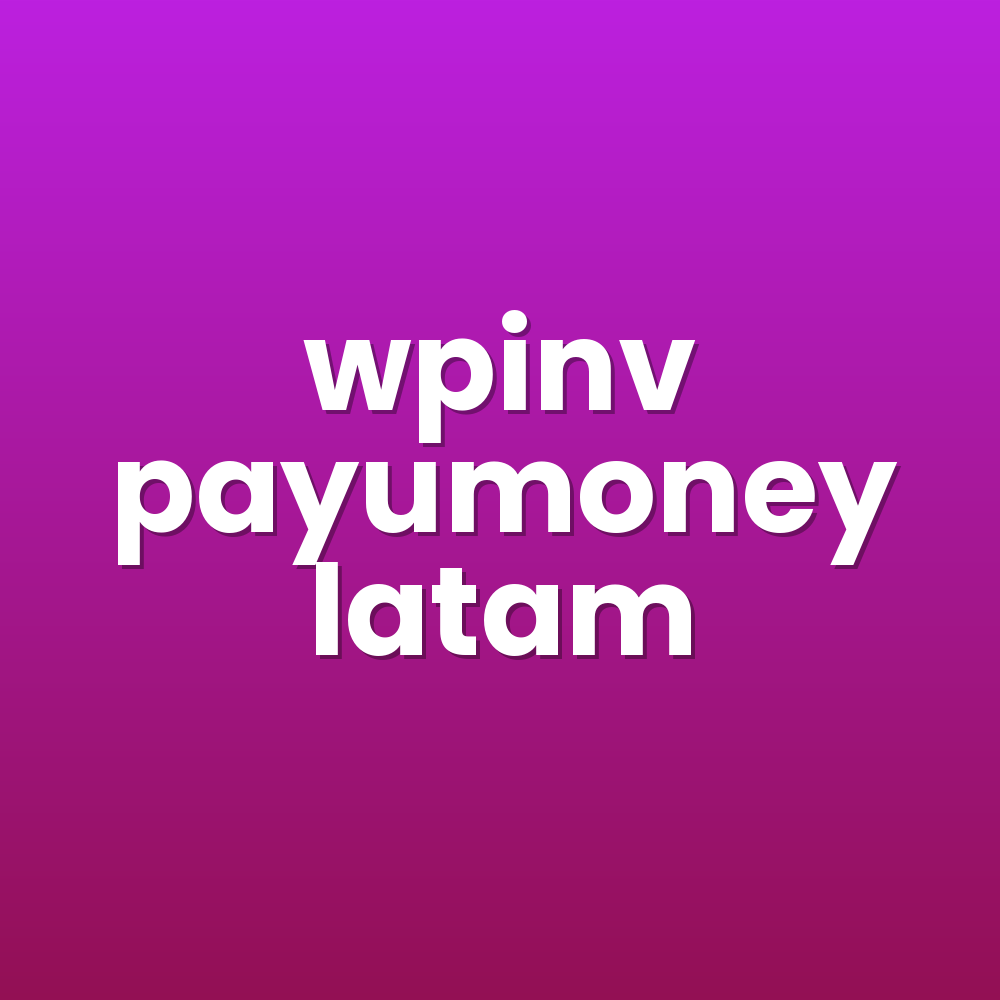 wpinv payumoney latam