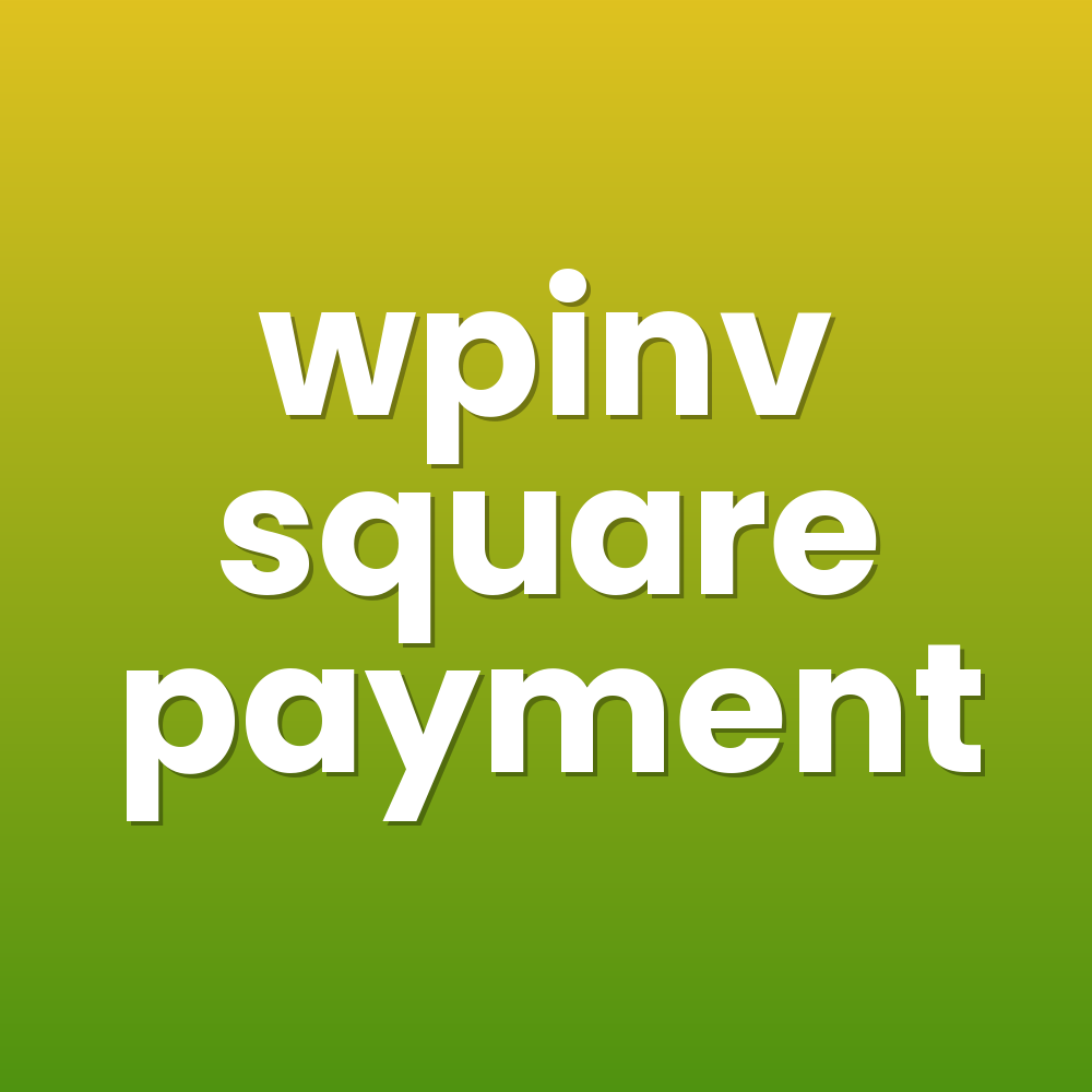 wpinv square payment