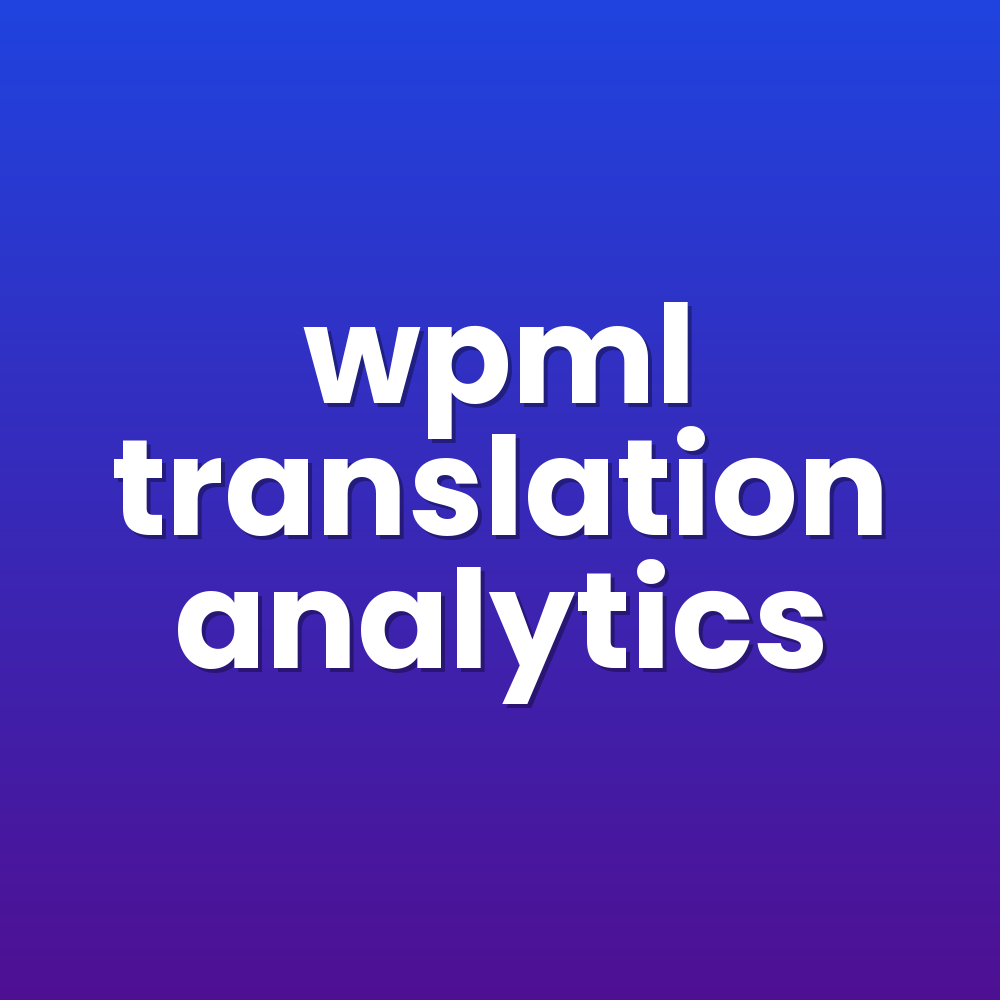 wpml translation analytics