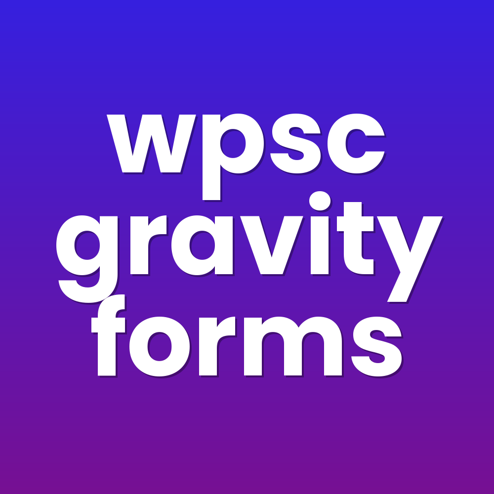 wpsc gravity forms