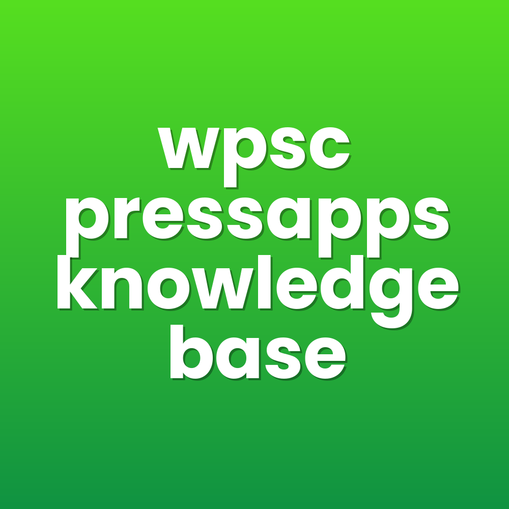 wpsc pressapps knowledge base