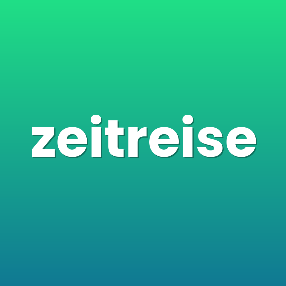 zeitreise